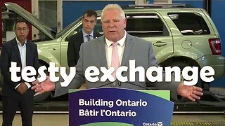 Ontario Premier clashes with reporters in testy exchange on Greenbelt controversy