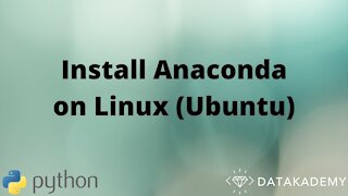 Install Anaconda on Linux (Ubuntu)