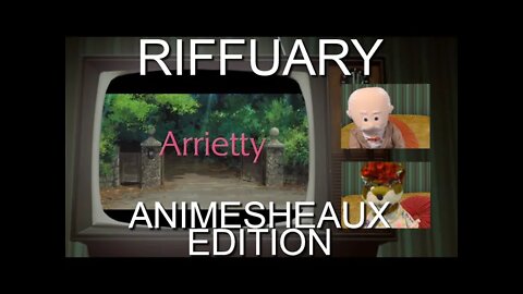 TRAILER - Arrietty - Riffuary; Animesheaux Edition