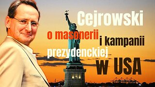 Cejrowski o masonerii i kampanii prezydenckiej w USA 2019/11/25 Studio Dziki Zachód odc. 34 cz. 1