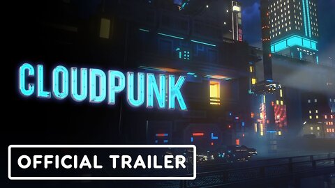 Cloudpunk - Official PlayStation 5 Launch Trailer