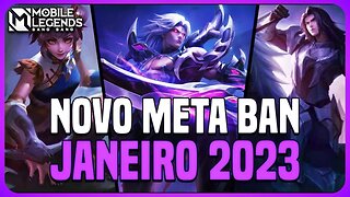 QUAIS HERÓIS BANIR | META BAN JANEIRO 2023 | MLBB