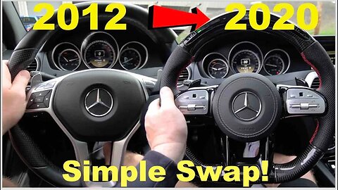 Best Upgrade For ANY Mercedes! From 2012 To 2020 C63 AMG Steering Wheel Swap! (Easy DIY W204 W205 )