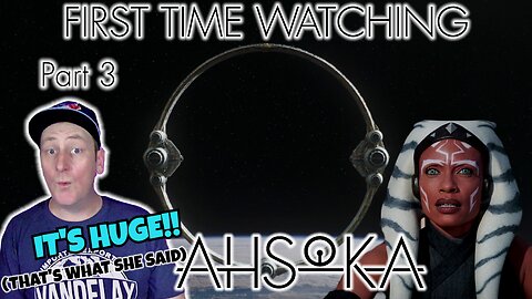 Ahsoka Part 3 - "Time to Fly" | First Time Watching | Star Wars Reaction