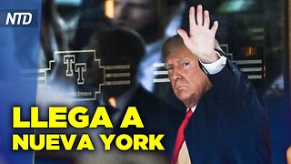 NTD Noche Trump llega a NY para lectura de cargos; Graham responde a cuestionamiento de México