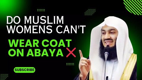 Coat over abaya 🧥🧕🏻 | coat on an abaya! lecture by mufti menk @muftimenkofficial #hijab #islamic