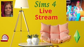 Sims 4 Live Stream