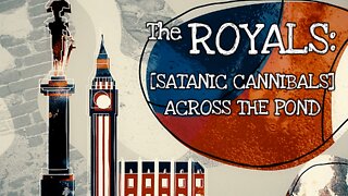NEW, FULL DROP OCTOBER 15. 'THE ROYALS: 'SATANIC REPTOS' ACROSS THE POND.