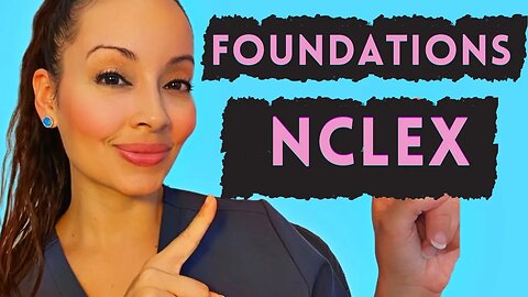 FUNDAMENTALS/FOUNDATIONS NCLEX Practice Questions and Answers