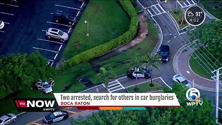 Two arrested, search for others in car burglaries in Boca Raton