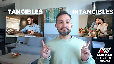 Tangibles del hombre e intangibles de la mujer. Ep83