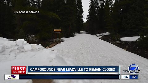 Campgrounds near Leadville and Independence Pass to remain closed