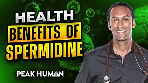 Health Benefits of Spermidine