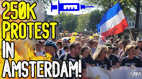 AMAZING! - 250,000 PEOPLE PROTEST IN AMSTERDAM! - Historic Protest AGAINST Jab Pass! - EXCLUSIVE