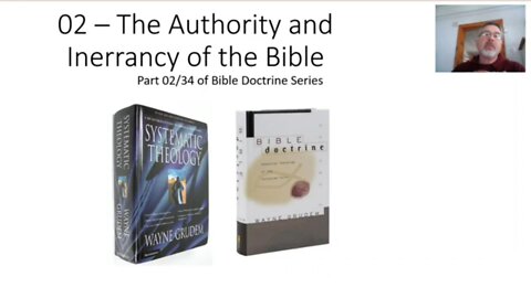 02 of 34 -The Authority and Inerrancy of the Bible