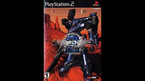 My Armored Core 2 (PS2) Review from 2013 -Remastered, and Re-Edited- | Retro Gaming |