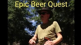 The Epic Beer Quest