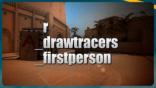 [CS:GO] r_drawtracers_firstperson | Como ativar o rastro de balas no CSGO?