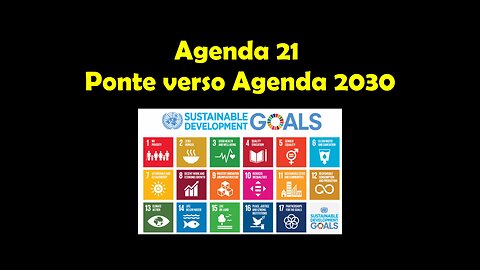 Agenda 21 – Ponte verso Agenda 2030 dell’ONU