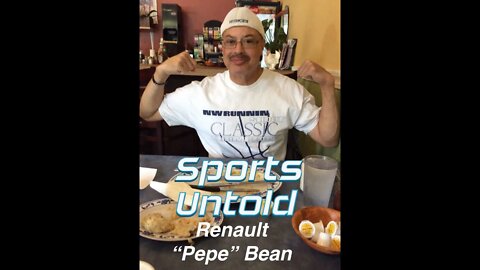 Sports Untold 104 Renault Pepe Bean