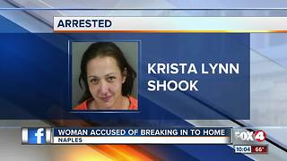 Woman breaks into home, climbs through window