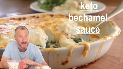 Keto Bechamel Sauce - Delicious, Easy, Creamy and Low Carb