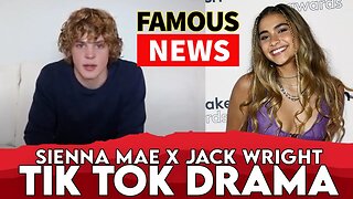 TikTok Star Jack Wright Accuses Sienna Mae of S.A. | FAMOUS NEWS