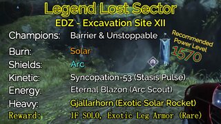 Destiny 2 Legend Lost Sector: EDZ - Excavation Site XII 9-13-22