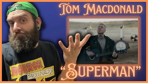 Where is he when you need him?! "Superman" Tom Macdonald First time REACTION!