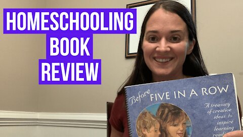 Before Five in a Row | Homeschooling Book Review