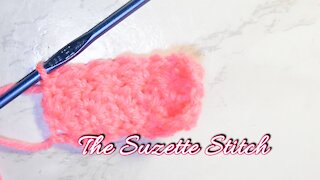 How to Crochet the Suzette Stitch for Beginners