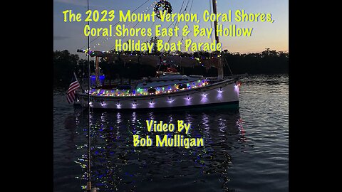 The 2023 Mount Vernon Coral Shores Christmas Boat Parade