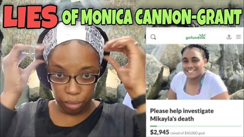 Monica Cannon-Grant Lies About Paying for Mikayla Miller's Independent Autopsy (Story in Description)
