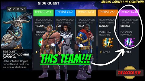 The Best Team To 100% Beat Dark Catacombs Week 4 Side Quest in MCOC