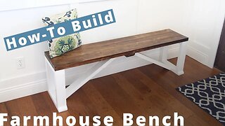 How To Build a Farmhouse Bench | DIY Project | Woodworking Projects