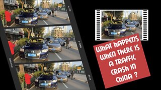 Car crashes in China, major or minor they usually follow this procedure.Stop on the spot and wait.