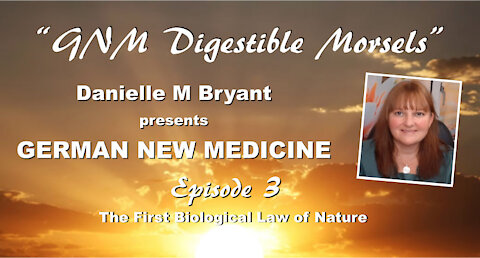 GNM Digestible Morsels #3 - The First Biological Law of Nature