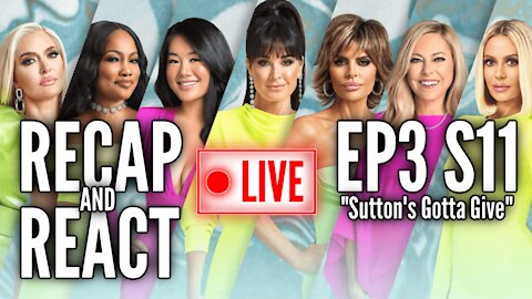 RHOBH Episode 3 Season 11 Recap & Reaction ("Sutton's Gotta Give")