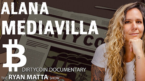 DIRTYCOIN DOCUMENTARY | ALANA MEDIAVILLA