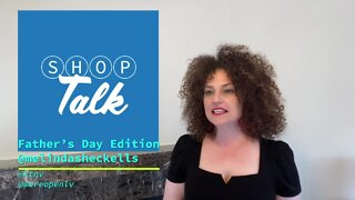 Shop Talk with Melinda Sheckells | June 19, 2020
