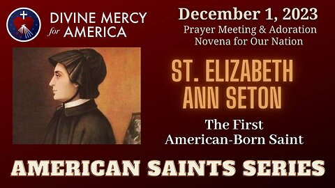 St. Elizabeth Ann Seton: Seeker to Saint - Video Presentation by Seton Shrine