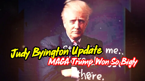 Judy Byington Update ~ MAGA - Donald Trump Won So BIGLY