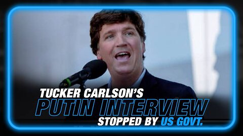 Alex Jones: US Gov Stopped Putin Interview With Tucker Carlson - 9/25/23