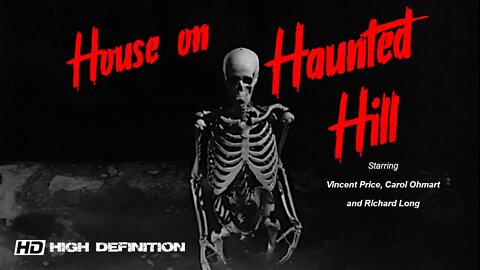 House On Haunted Hill (1959 Horror Classic) in High Definition