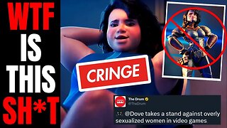 CRINGE Women In Gaming Ad Gets DESTROYED | Woke Company Dove Wants Games To Have Fat, Ugly Women