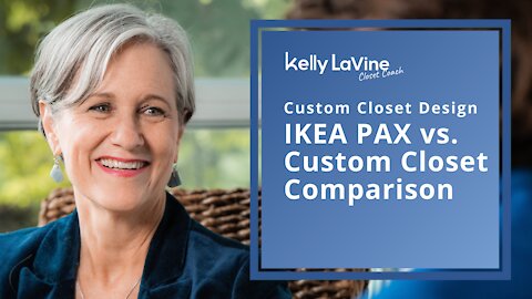 IKEA PAX vs. Custom Closet Comparison