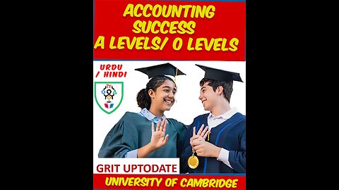 Accounting Concepts - Combined Revision - Urdu/Hindi - O & A Levels Accounting 7707 / 9706 with Tips