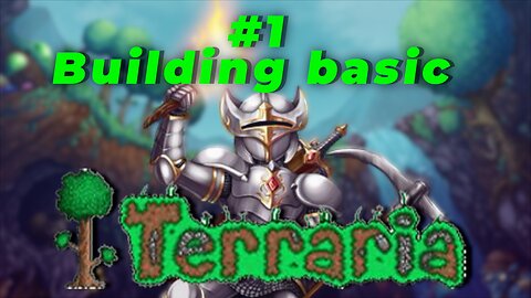 Terraria Part 1