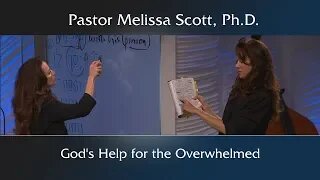 Psalm 143 God’s Help for the Overwhelmed - Nitro Pill by Pastor Melissa Scott, Ph.D.