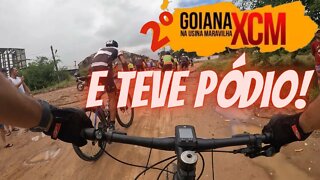 2º GOIANA XCM - E TEVE PÓDIO! - BIKES E TRILHAS